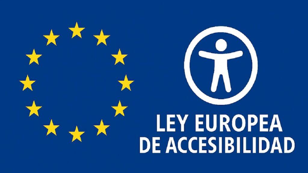 Se muestra la bandera de la Unión Europea, con un círculo de doce estrellas amarillas sobre un fondo azul. A la derecha, hay un símbolo de accesibilidad en blanco, que consiste en una figura humana estilizada con los brazos extendidos dentro de un círculo. Debajo del símbolo, en letras blancas, está el texto ley europea de accesibilidad. Esta imagen representa la legislación europea sobre accesibilidad, destacando la importancia de la inclusión y el acceso igualitario para todas las personas.