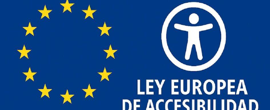 Se muestra la bandera de la Unión Europea, con un círculo de doce estrellas amarillas sobre un fondo azul. A la derecha, hay un símbolo de accesibilidad en blanco, que consiste en una figura humana estilizada con los brazos extendidos dentro de un círculo. Debajo del símbolo, en letras blancas, está el texto ley europea de accesibilidad. Esta imagen representa la legislación europea sobre accesibilidad, destacando la importancia de la inclusión y el acceso igualitario para todas las personas.
